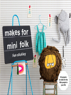 cover image of Makes for Mini Folk